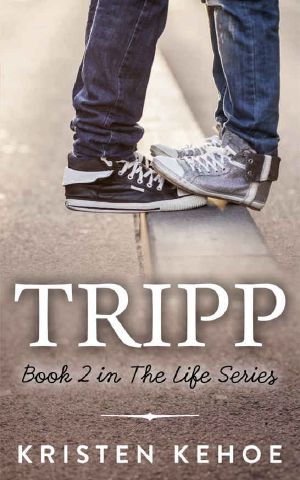 [The Life Series 02] • Tripp